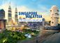 Tour tết: Một hành trình, hai quốc gia Singapore - Malaysia